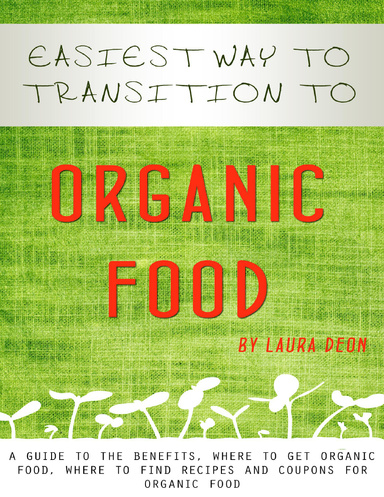 Easiest Way to Transition to Organic Food