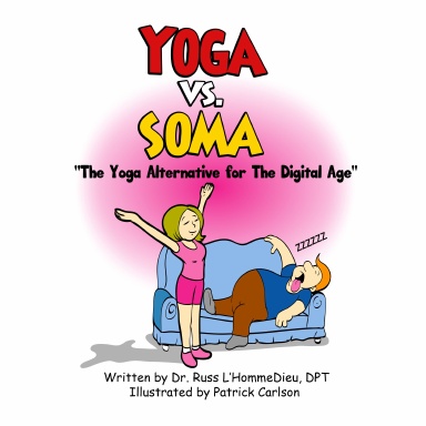 Yoga vs. Soma