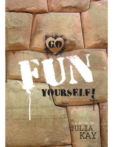 Go Fun Yourself!