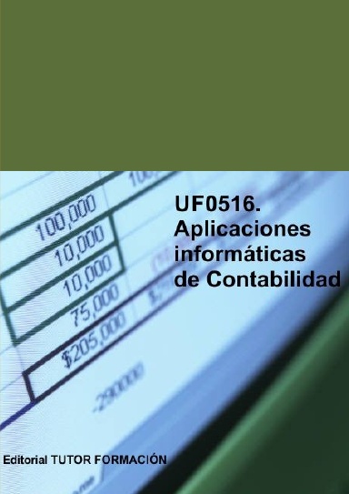 Aplicaciones informáticas de Contabilidad. UF0516