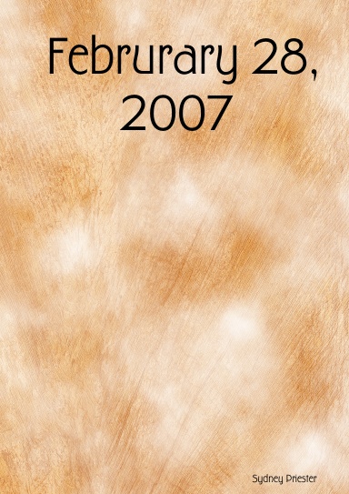 Februrary 28, 2007
