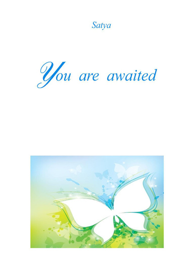 You are awaited
