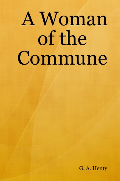 A Woman of the Commune
