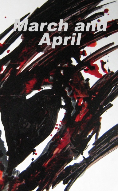 March and April 2007