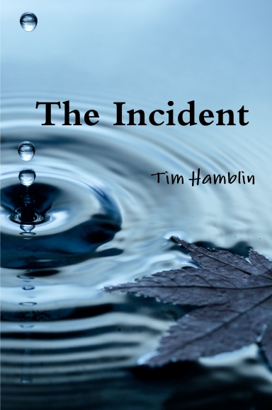 The Incident