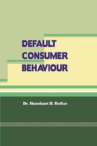 AN ANALYTICAL STUDY OF DEFAULT BEHAVIOUR OF LIFE INSURANCE CONSUMERS FROM NORTH MAHARASHTRA
