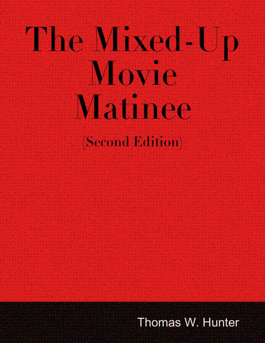 The Mixed-up Movie Matinee