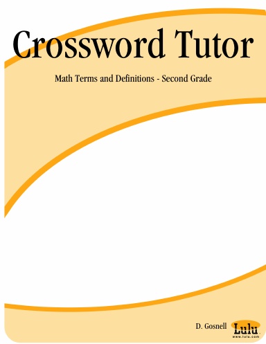 Crossword Tutor: Math Terms and Definitions - Second Grade