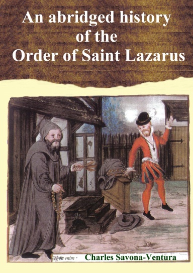 An abridged history of the Order of Saint Lazarus of Jerusalem