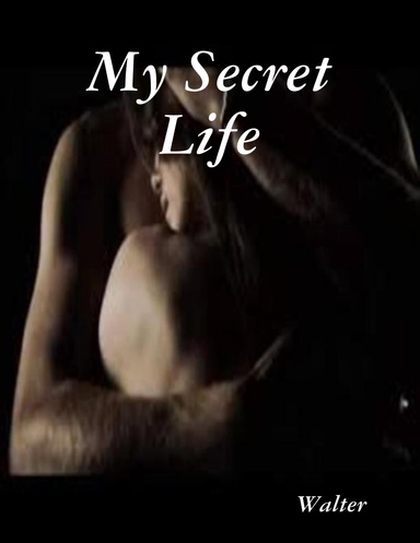 My Secret Life