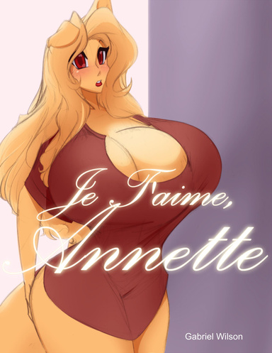 Je T'aime, Annette