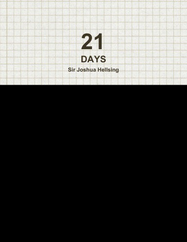 21 DAYS