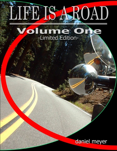 Life Is a Road, Volume One (Limited Edition)