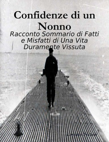 Confidenze Di Un Nonno