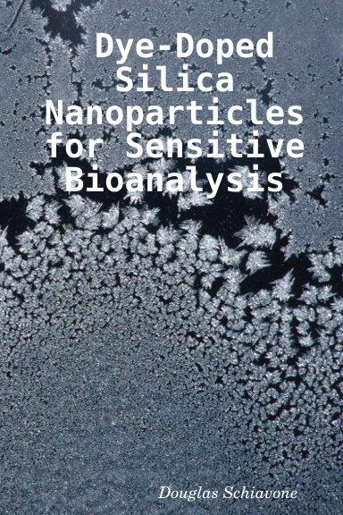 Dye-Doped Silica Nanoparticles for Sensitive Bioanalysis