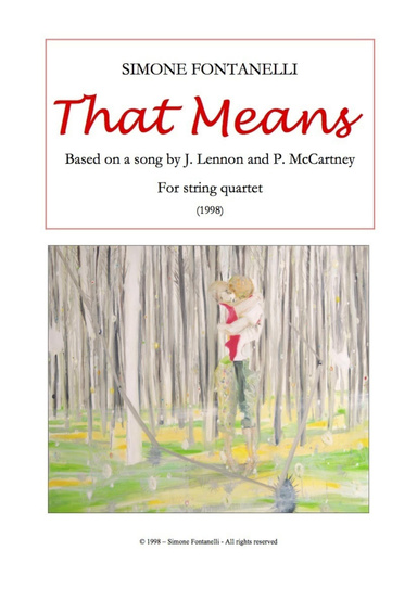 THAT MEANS - for string quartet (Music score)