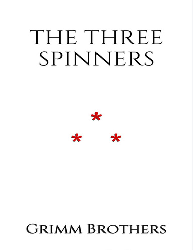 THE THREE SPINNERS
