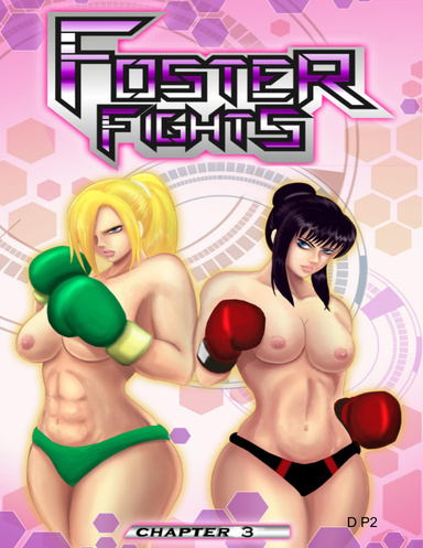 Foster Fights Chapter 3