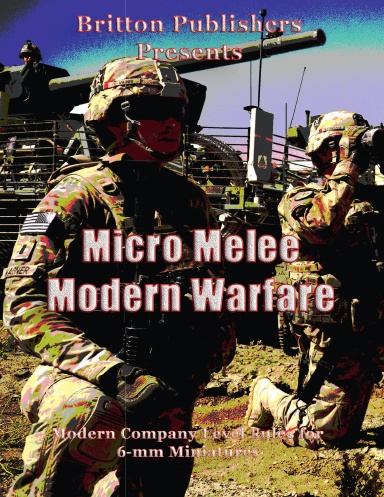 Micro Melee: Modern Warfare