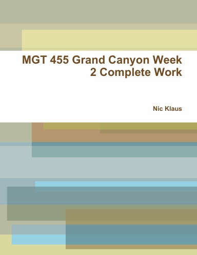 MGT 455 Grand Canyon Week 2 Complete Work