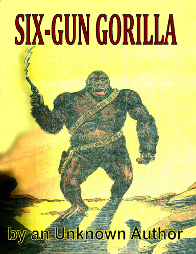 Six Gun Gorilla