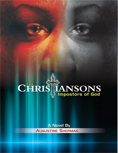 The Christiansons - Impostors of God