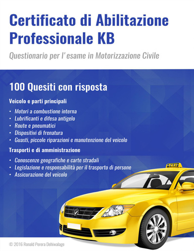 Certificato Di Abilitazione Professionale KB - Questionario Per L'esame ...