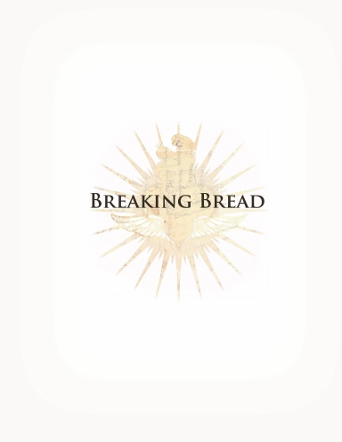 Breaking Bread
