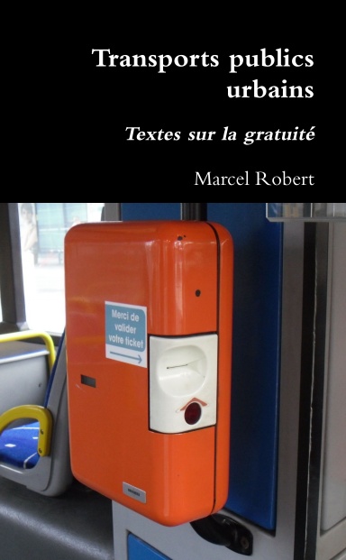 Transports publics urbains: Textes sur la gratuité