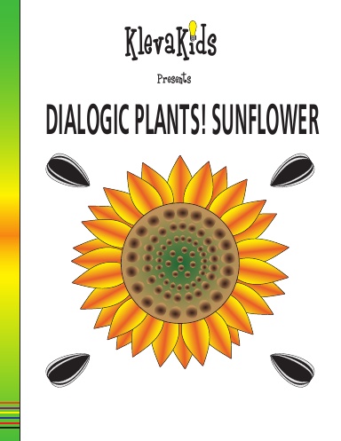 Dialogic Plants! Sunflower