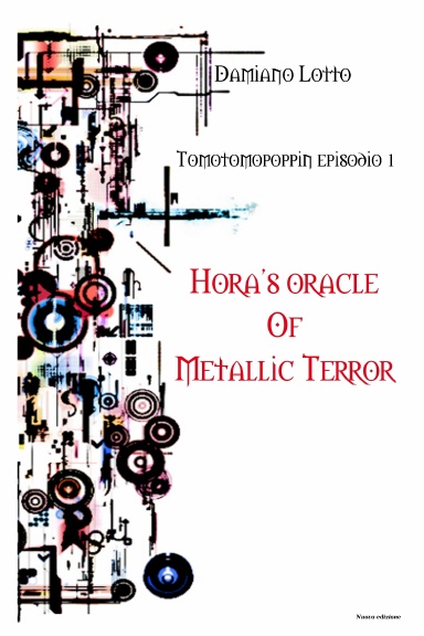 Hora's Oracle of Metallic Terror