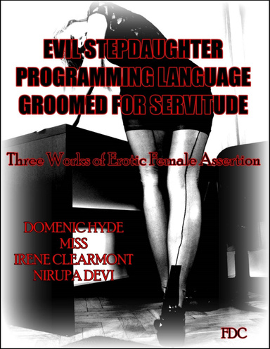 Evil Stepdaughter - Programming Language - Groomed for Servitude