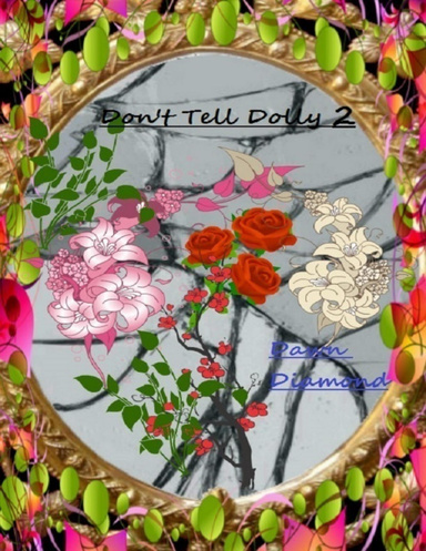 Don't Tell Dolly 2