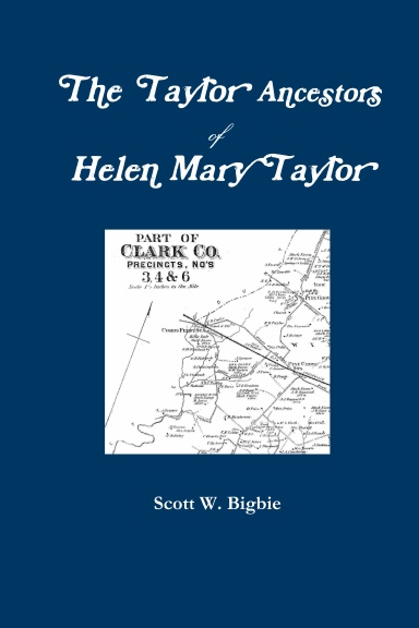 The Taylor Ancestors of Helen Mary Taylor