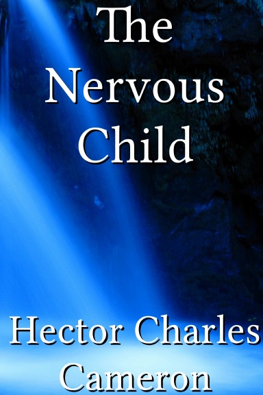The Nervous Child