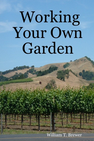 Working Your Own Garden