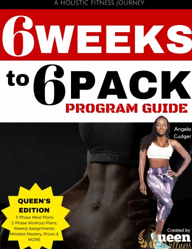 6 Weeks to 6 Pack Program Guide