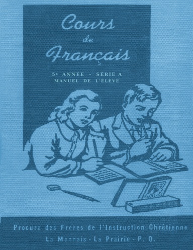 Cours de français - 5e année - Manuel de l'élève (grand format)