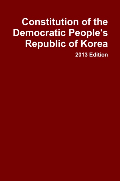 Constitution of the Democratic People's Republic of Korea