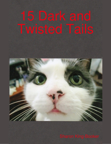 15 Dark and Twisted Tails