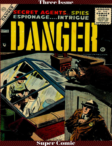 Danger Three Issue Jumbo Comic