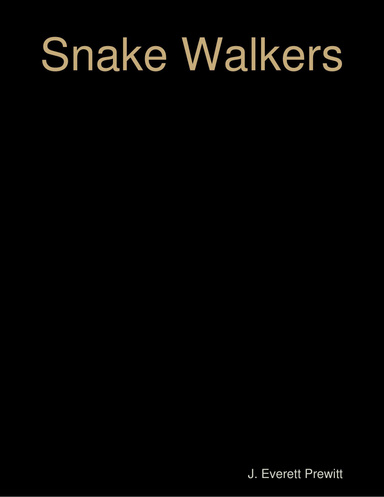 Snake Walkers