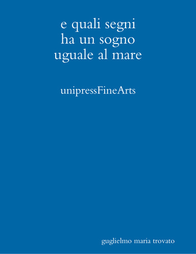 E quali segni ha un sogno uguale al mare