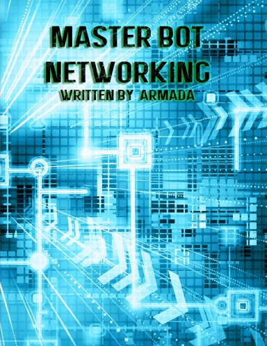 Master Bot Networking