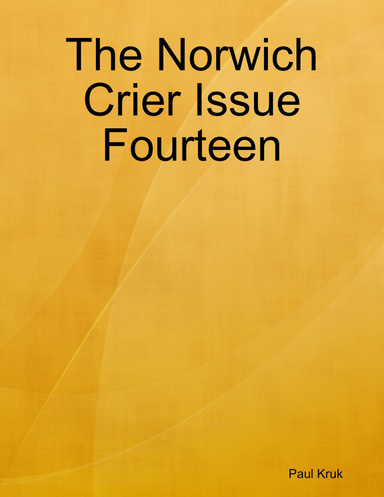 The Norwich Crier Issue Fourteen
