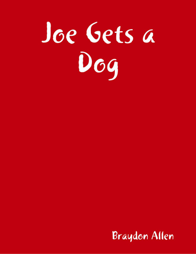 Joe Gets a Dog