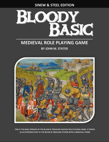 Bloody Basic - Sinew & Steel Edition
