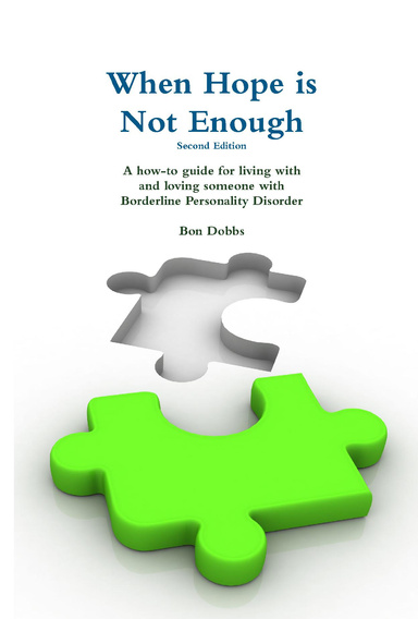 When Hope Is Not Enough Second Edition