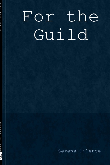 For the Guild