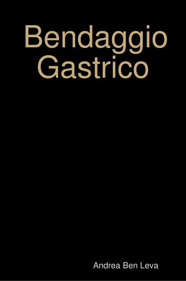 Bendaggio Gastrico